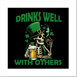 DRINKS WELL WITH OTHERS Posters and Art